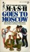 [M*A*S*H 14] • M_A_S_H goes to Moscow